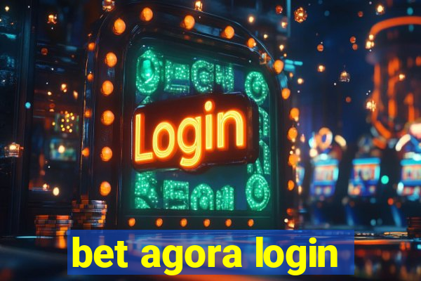 bet agora login